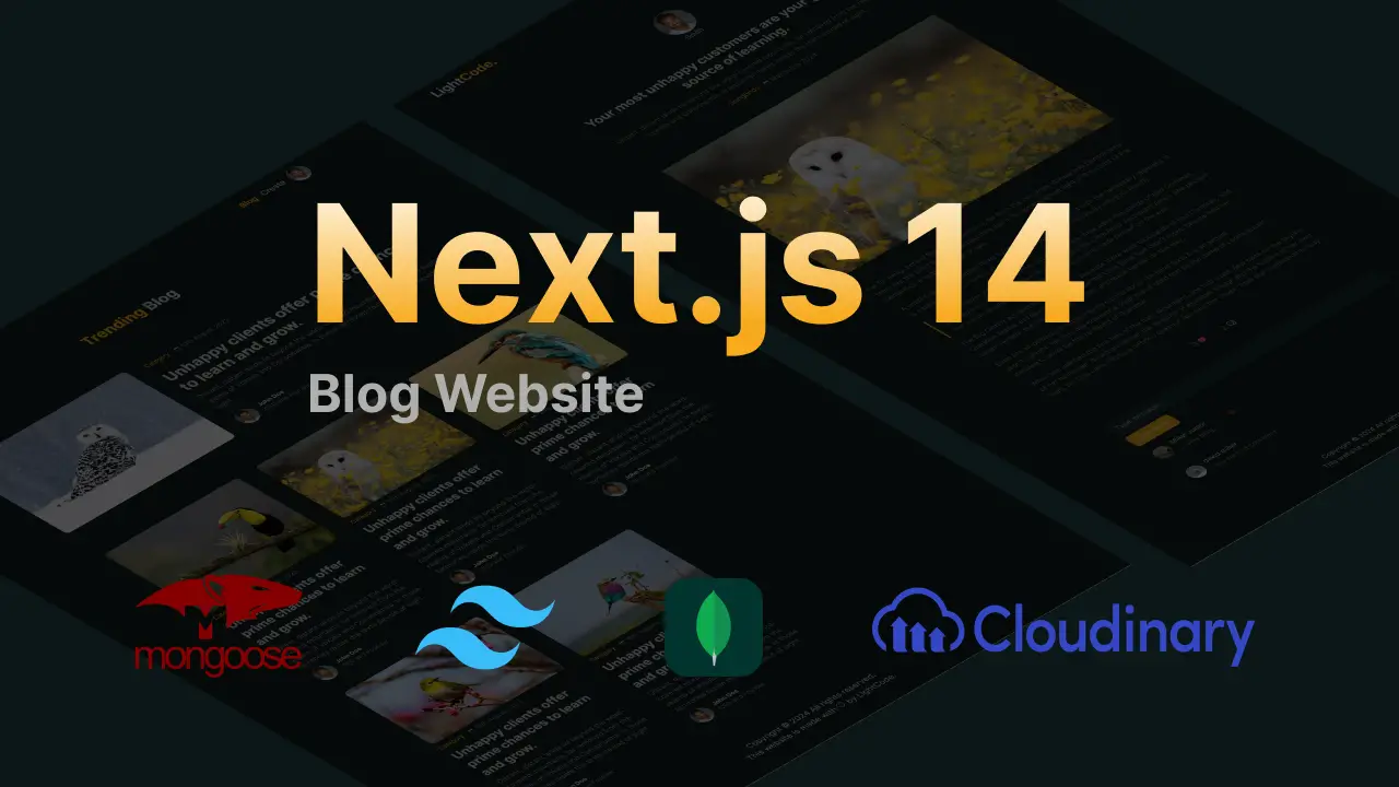 Next.js 14 Blog Website Tutorial | MongoDB, Mongoose & Cloudinary | Full-Stack Blog App Project Full Course